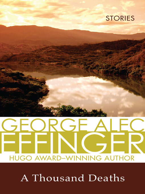 Title details for Thousand Deaths by George Alec Effinger - Available